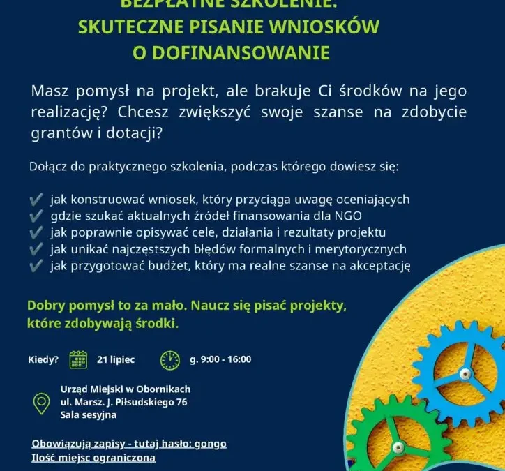 Bezpłatne szkolenie w Obornikach – skuteczne pisanie wniosków o dotacje