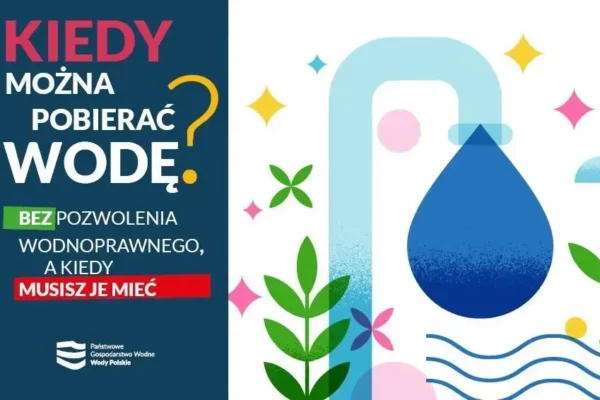 Pobór wód bez pozwolenia – sprawdź limity i zasady