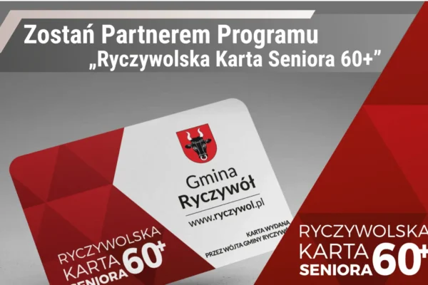Zostań Partnerem Programu „Ryczywolska Karta Seniora 60+”