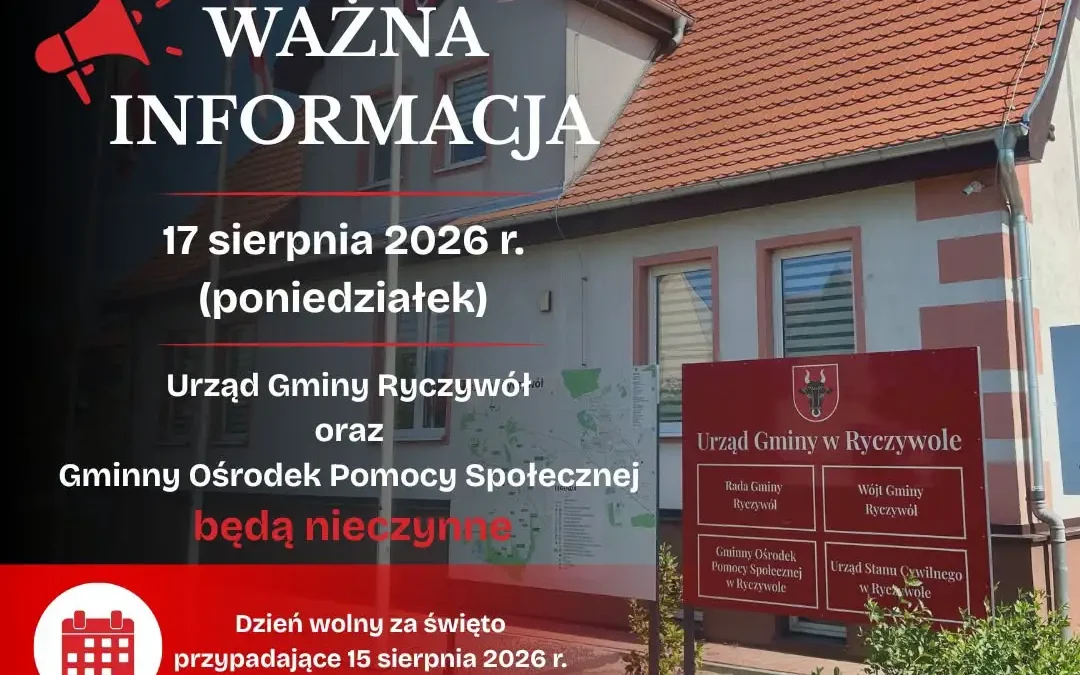 Urząd Gminy Ryczywół nieczynny 17 sierpnia – przypomnienie dla mieszkańców