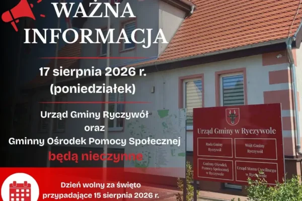 Urząd Gminy Ryczywół nieczynny 17 sierpnia – przypomnienie dla mieszkańców