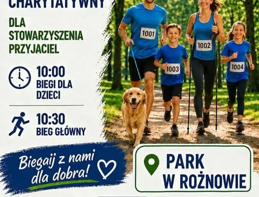 III Rożnowski Bieg Charytatywny – sport i pomoc dla Stowarzyszenia „Przyjaciel”