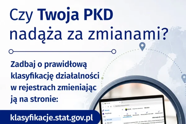 Przedsiębiorcy, sprawdźcie swoje kody PKD! Kończy się okres przejściowy