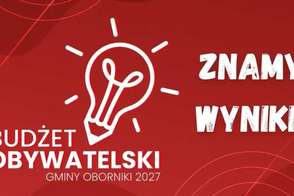 Budżet Obywatelski Obornik 2027: 11 projektów, 500 tys. zł i zwycięzcy